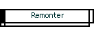 Remonter