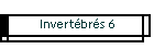 Invert�br�s 6