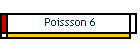 Poissson 6